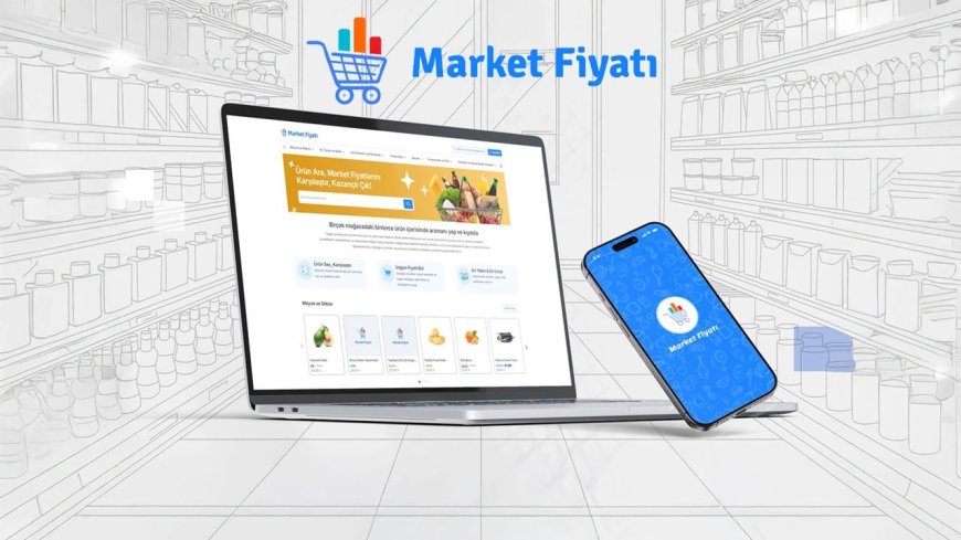 TÜBİTAK’tan ‘Market Fiyatı’ Uygulaması Yayında! En Uygun Ürün Tek Tıkla